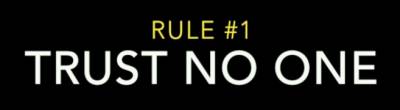 trust no one