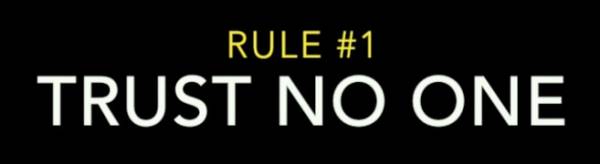 trust no one